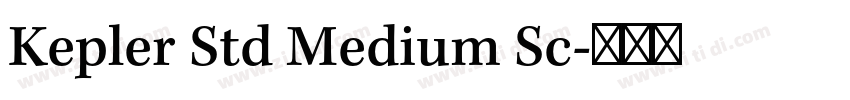 Kepler Std Medium Sc字体转换